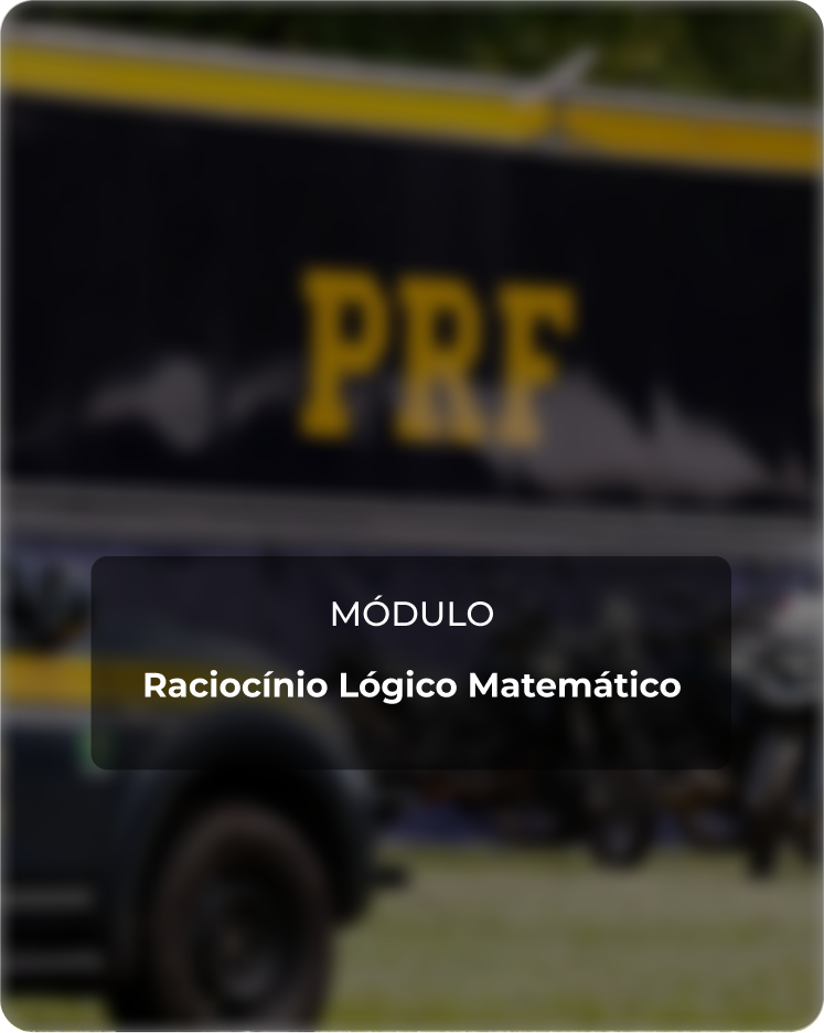 Módulo de Raciocínio Lógico Matemático